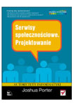 Joshua Porter, Serwisy społecznościowe. Projektowanie